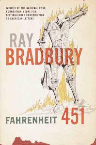 Cover of the book Fahrenheit 451 showing a manlike figure on fire