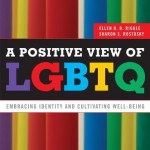book cover - A Positive View of LGBTQ