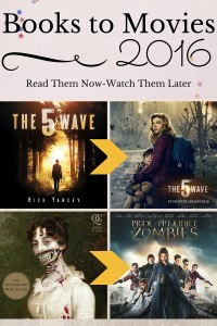 Books to movies in 2016. The 5th Wave and Pride and Prejudice and Zombies.