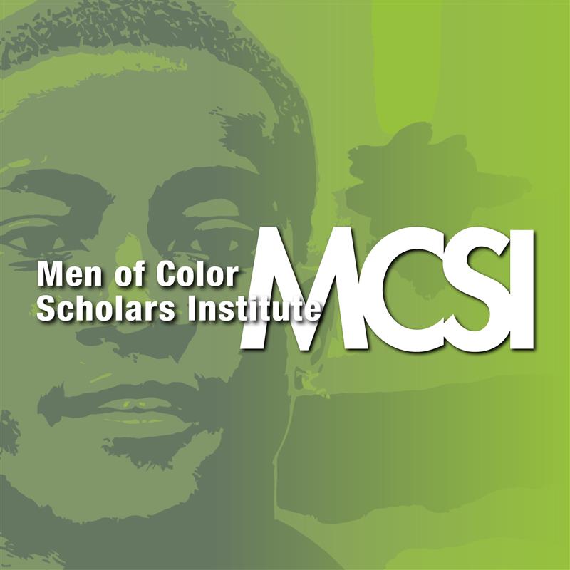 Men of Color Scholars Institute (MCSI)