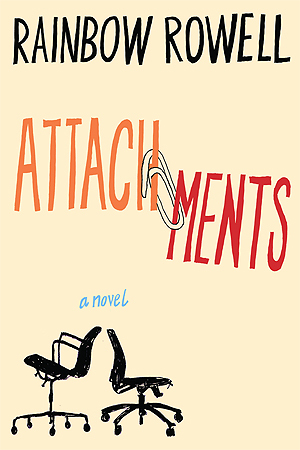 attachments by rainbow rowell