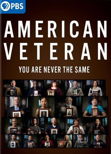 American Veteran PBS documentary: You are never the same
