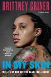 In My Skin by Brittany Griner