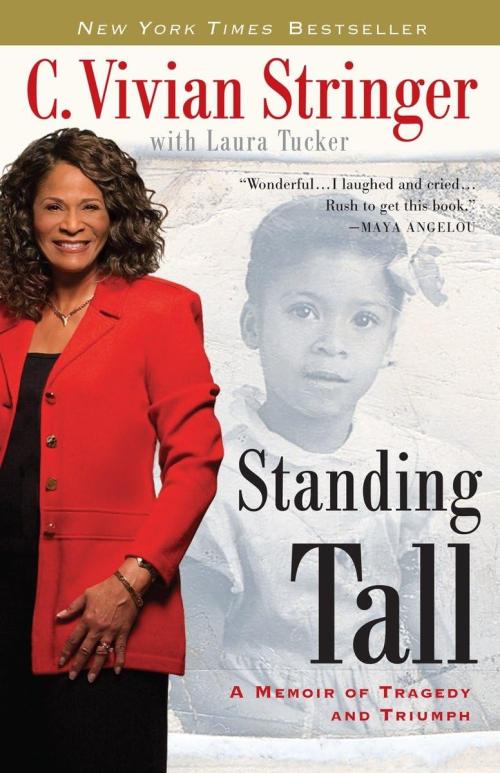 Standing Tall: A Memoir of Tragedy and Triumph by C. Vivian Stringer and Laura Tucke