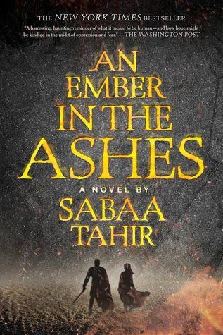 An Ember in the Ashes by Sabaa Tahir book cover