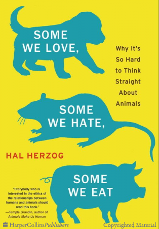 some we love, some we hate, some we eat by hal herzog