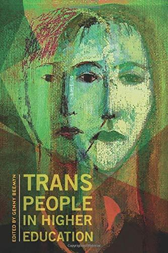 Trans People in Higher Education