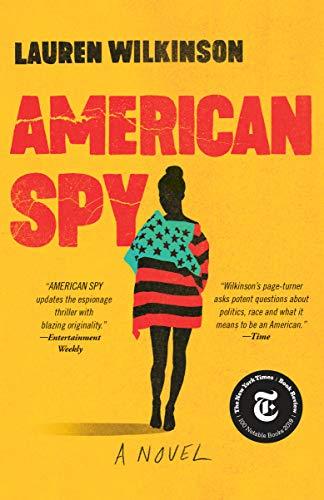 american spy by lauren wilkinson