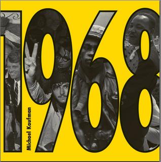 1968 by michael kaufman