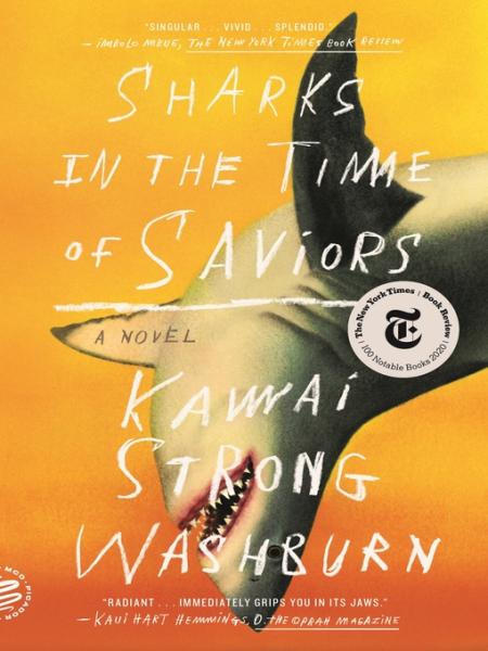 sharks in the time of saviors by kawai strong washburn