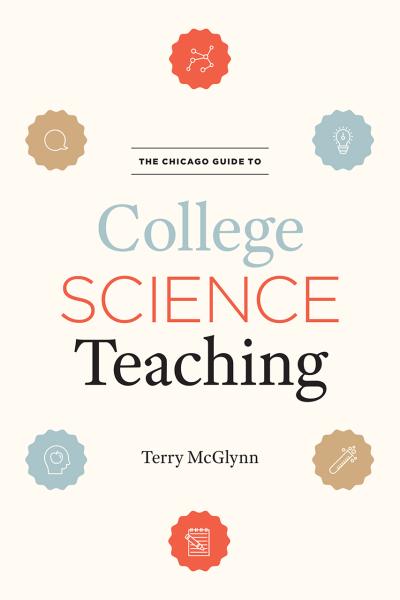 the chicago guide to college science teaching by terry mcGlynn