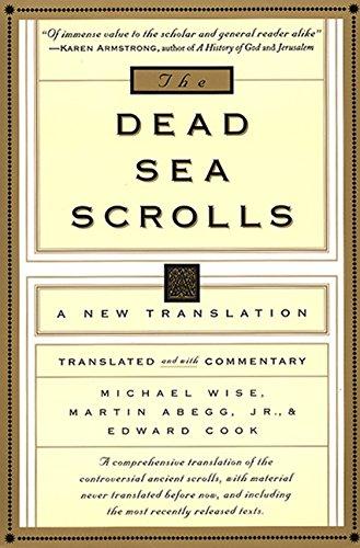the dead sea scrolls: a new translation by michael wise, martin abegg jr., and edward cook