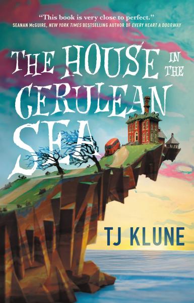 the house in the cerulean sea by t.j. klune