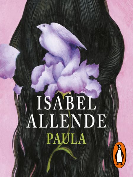 paula: una memoria by isabel allende, narrated by Javiera Gazitua