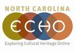 North Carolina ECHO logo with four colored circles with text underneath, "Exploring Cultural Heritage Online"