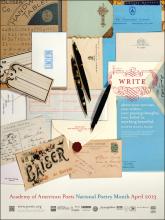 Collage of letters, envelopes, and pens with the text, "WRITE about your sorrows, your wishes, your passing thoughts, your belief in anything beautiful. Rainer Maria Rilke." Academy of American Poets National Poetry Month April 2013