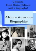 Black and white photographs of famous African Americans. Text says, "Celebrate Black History Month with a biography! African American Biographies."
